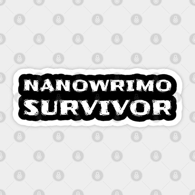 Nanowrimo Survivor Sticker by Bunchatees